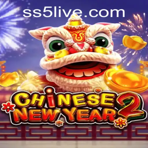 Explore the Thrills of CHINESENEWYEAR2: A Festive Gaming Experience